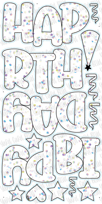 FAB5 Happy Birthday EZ Set in White Holographic Confetti!