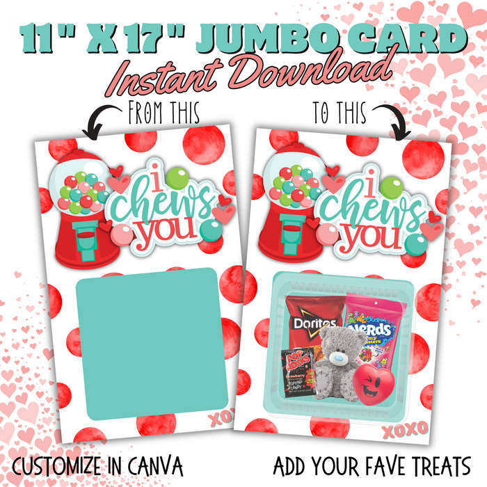 I Chews You Jumbo Card