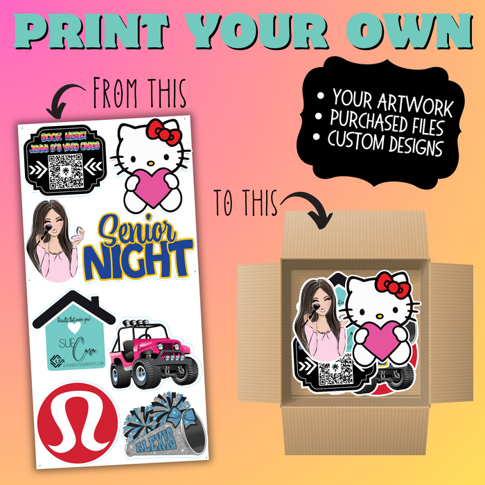 Print Your Own Designs