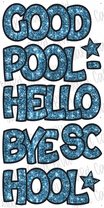 Good-Bye School... Hello Pool EZ Sets in Turquoise Sequin