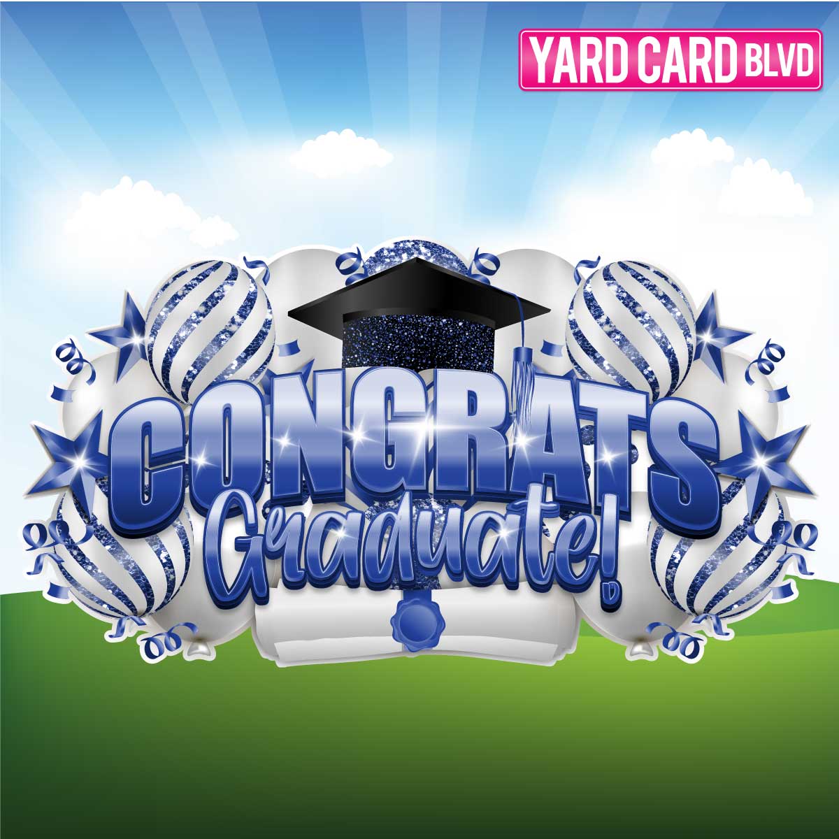 BLVD Billboard Congrats Graduate! - White and Blue — Yard Card Blvd