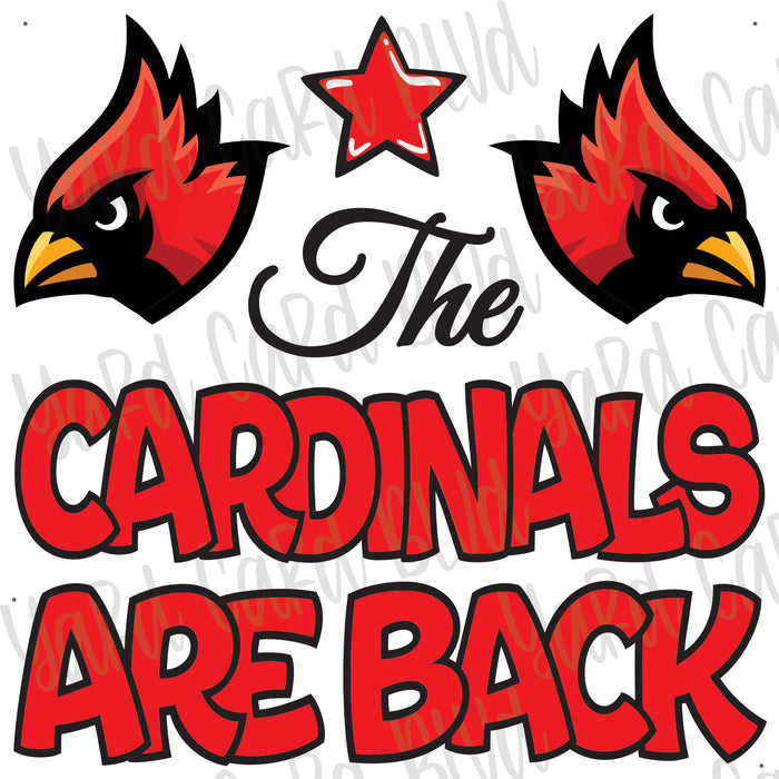 The Cardinals Are Back Half Sheet