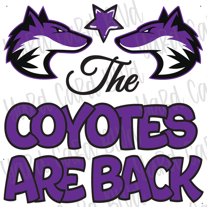 The Coyotes Are Back Half Sheet