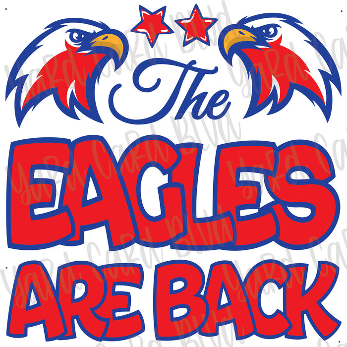 The Eagles Are Back Half Sheet