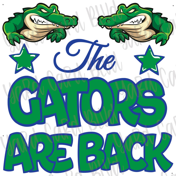 The Gators Are Back Half Sheet