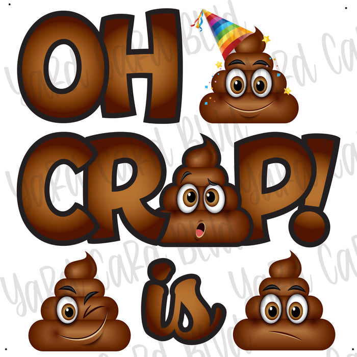 Oh Crap Oh Crap! Half Sheet — Yard Card Blvd
