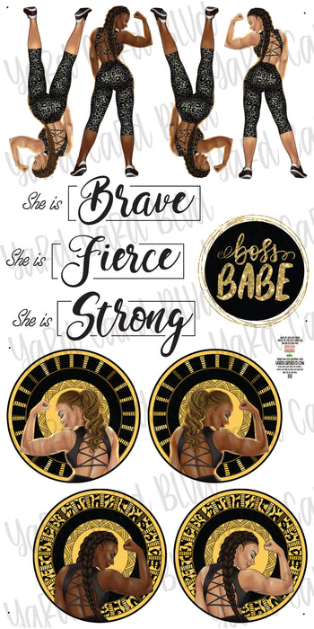Strong Brave & Fierce